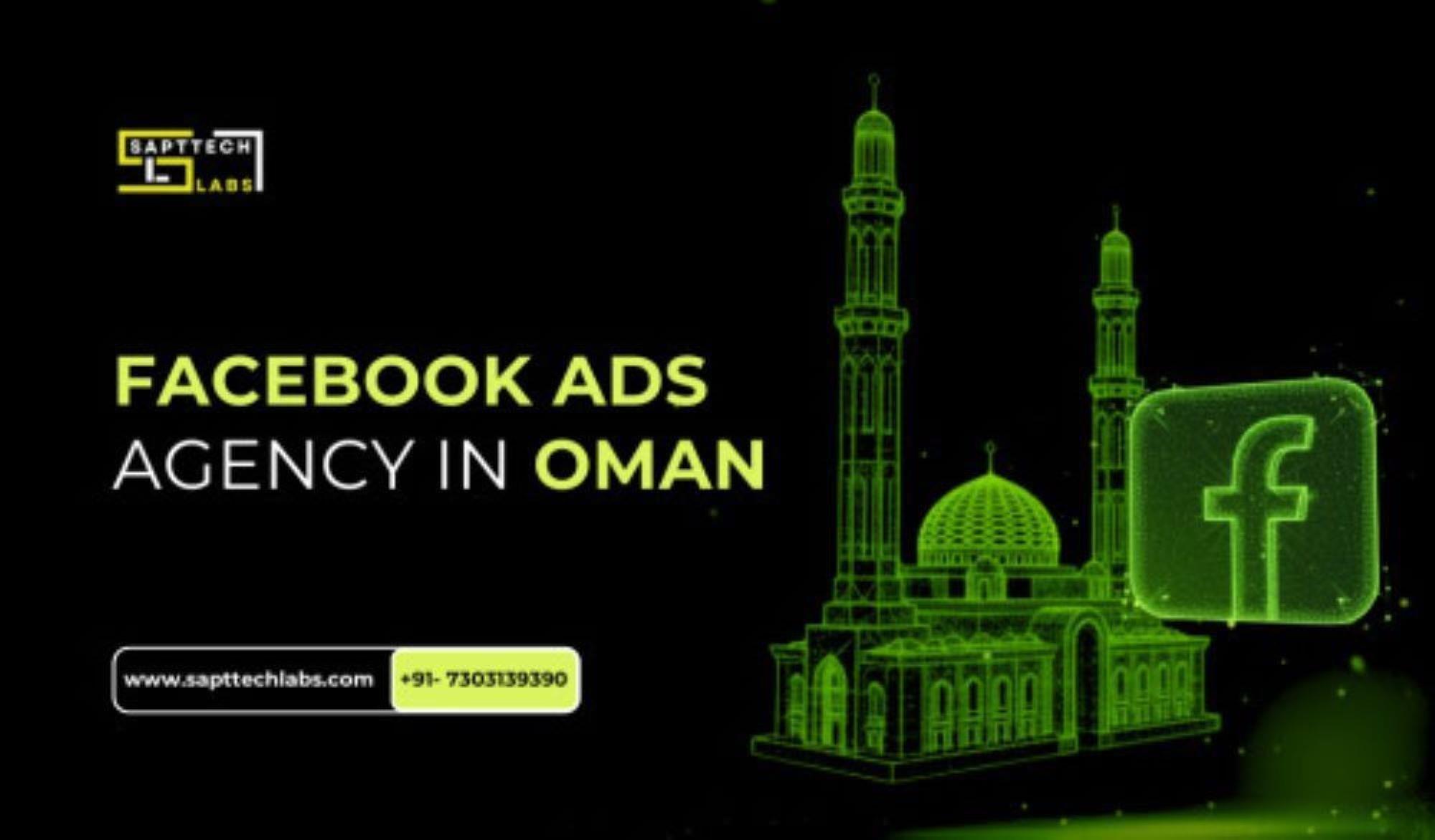 Best Facebook Ads Agency in Oman for Fast Leads &amp; Sales? 